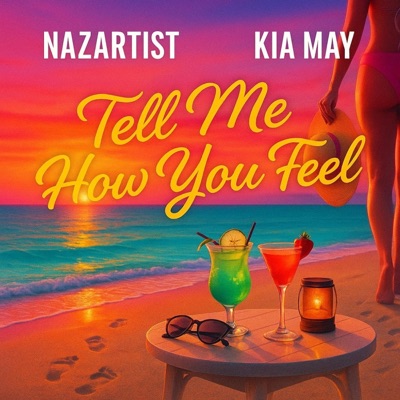 Tell Me How You Feel - Single