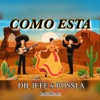 Como Esta (feat. JeskoBeatz)