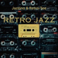 Retro Jazz (feat. Retro-Tee) - Single - Jazzino