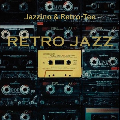Retro Jazz (feat. Retro-Tee) - Single