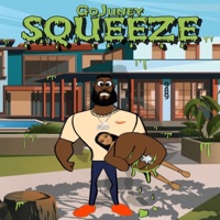 My Squeeze - Single - GoJuney