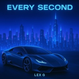 Every Second LEX G