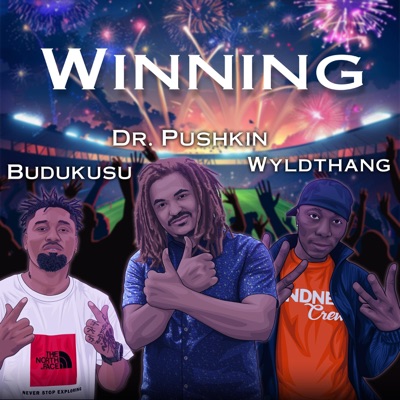Winning (feat. Budukusu & WYLDTHANG) [Remix] - Single