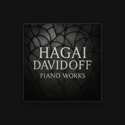 Listen to Hagai Davidoff, watch music videos, read bio, see tour dates & more!