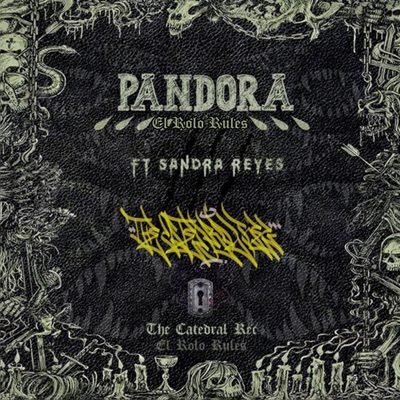 Pandora, el Rolo Rules (feat. Sandra Reyes) - Single