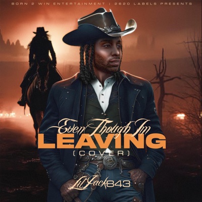 Even though I'm leaving - Single