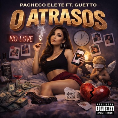 0 Atrasos (feat. Guetto.) - Single