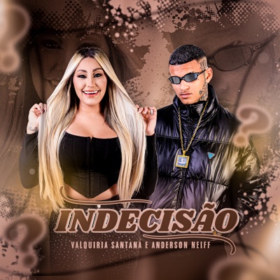 Indecisão - Single