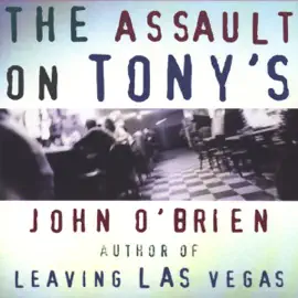 Assault on Tony's  (Unabridged)