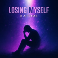 Losing Myself - Single - B-Stork