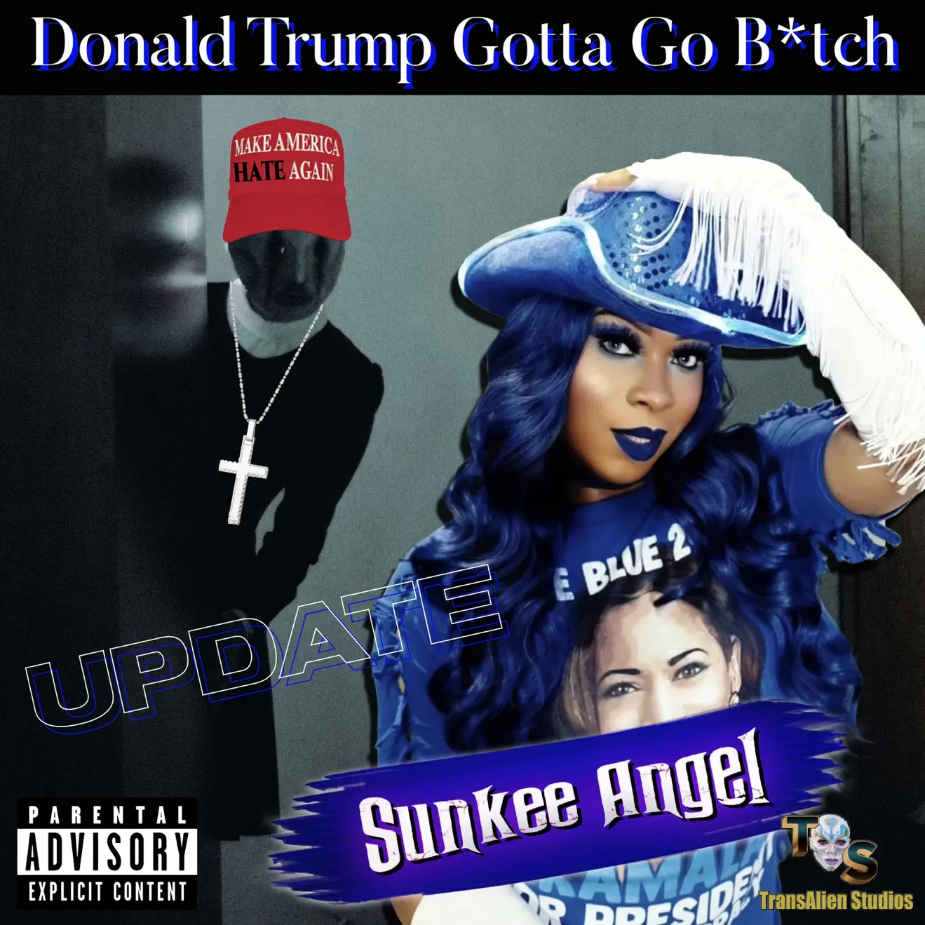 Sunkee Angel – Donald Trump Gotta Go B*tch Update – Single (2024) [iTunes Match M4A]