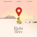 Right Here