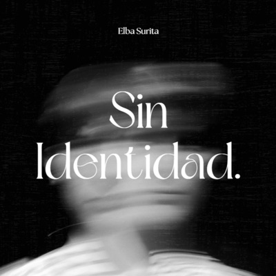 Sin Identidad. - Single