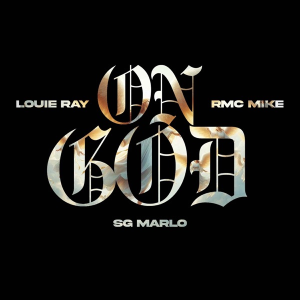On God (feat. RMC Mike & SG Marlo) - Single