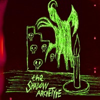 The Shadow Archetype - Single - Lust 4 Blood