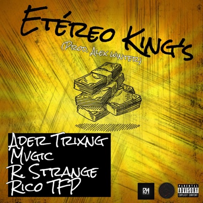 Etéreo King's (feat. Mvgic, Ader Trixng & R. Strange) - Single