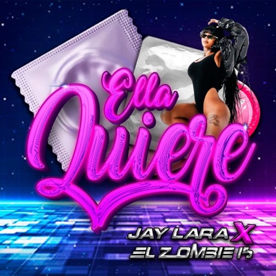 Ella quiere (feat. Jay Lara) - Single