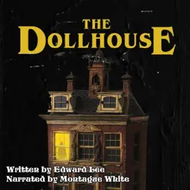 The Dollhouse (Unabridged)