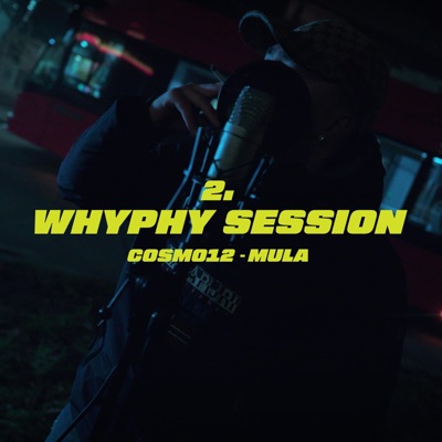 MULA / WHYPHY SESSION #2 - Single
