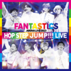 FANTASTICS ARENA LIVE 2023 “HOP STEP JUMP" (LIVE) - FANTASTICS from EXILE TRIBE