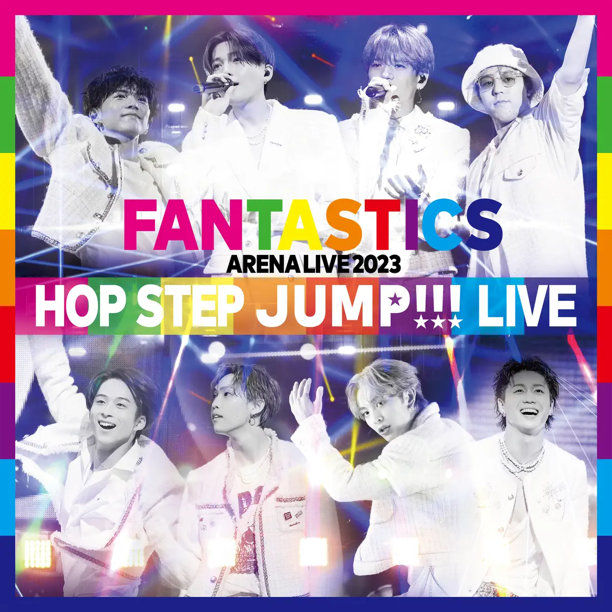 FANTASTICS from EXILE TRIBE - FANTASTICS ARENA LIVE 2023 “HOP STEP JUMP" (LIVE) (2024) [iTunes Plus AAC M4A]-新房子