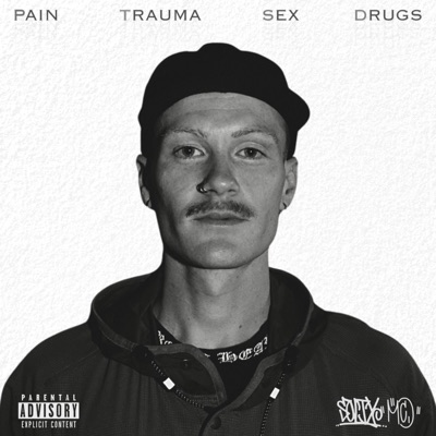 Pain Trauma Sex Drugs - EP