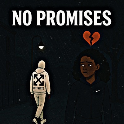 N O P R O M I S E S - Single