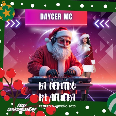Pa Dentro Pa Afuera (feat. daycer mc) - Single