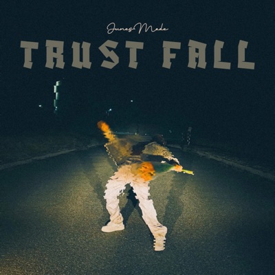 Trust Fall - Single