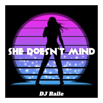 She Doesn't Mind - Single