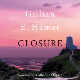 Closure (Unabridged)