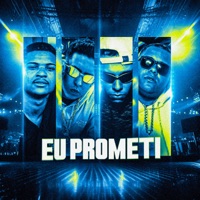 EU PROMETI (feat. Mc Denny) - Single - DJ F7, MC Buraga & Selton DJ