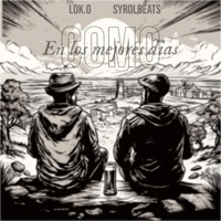 Como en los mejores días (feat. LoK.O & SyrolBeats) - Single - 8 3 5