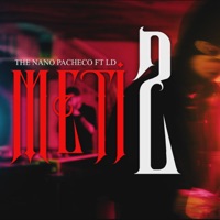Meti2 (feat. LD) - Single - TheNano Pacheco