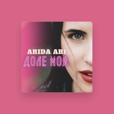 Listen to Arida Ari, watch music videos, read bio, see tour dates & more!