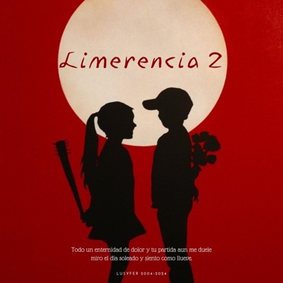 Limerencia, Vol. 2