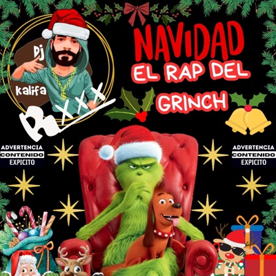 El Rap Del Grinch (TIRADERA OG Protesta Social) - Single