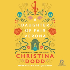 A Daughter of Fair Verona (Daughter of Montague)