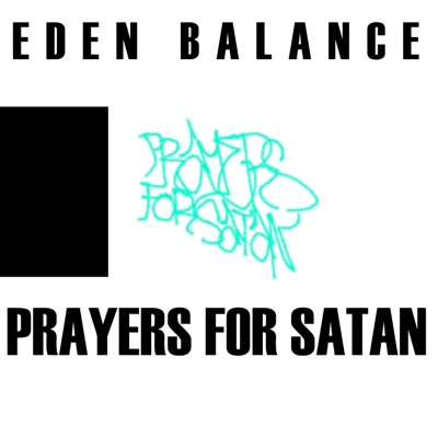 Prayers For Satan - Single