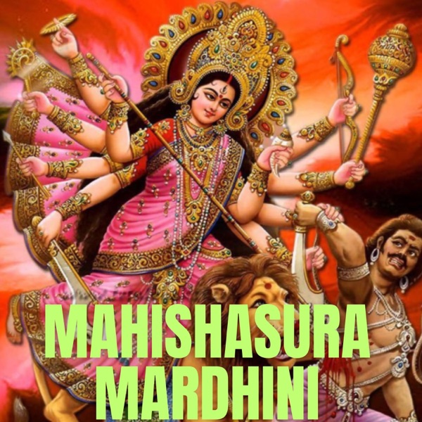 Mahishasura Mardhini
