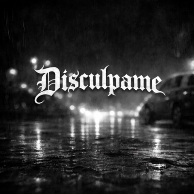 Disculpame - Single