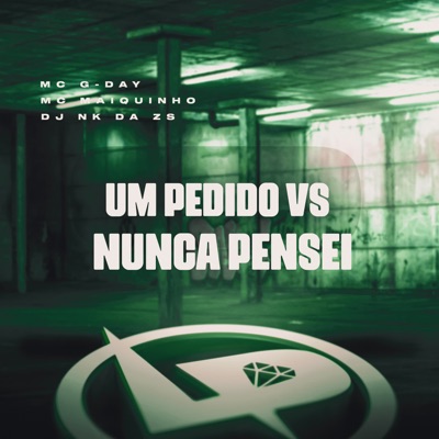 Um Pedido Vs Nunca Pensei - Single
