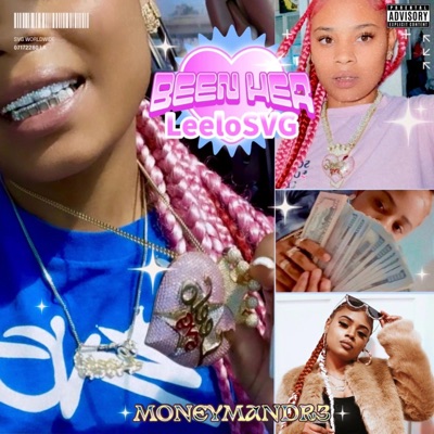 BEEN HER! (feat. MONEYMANDR3) - Single