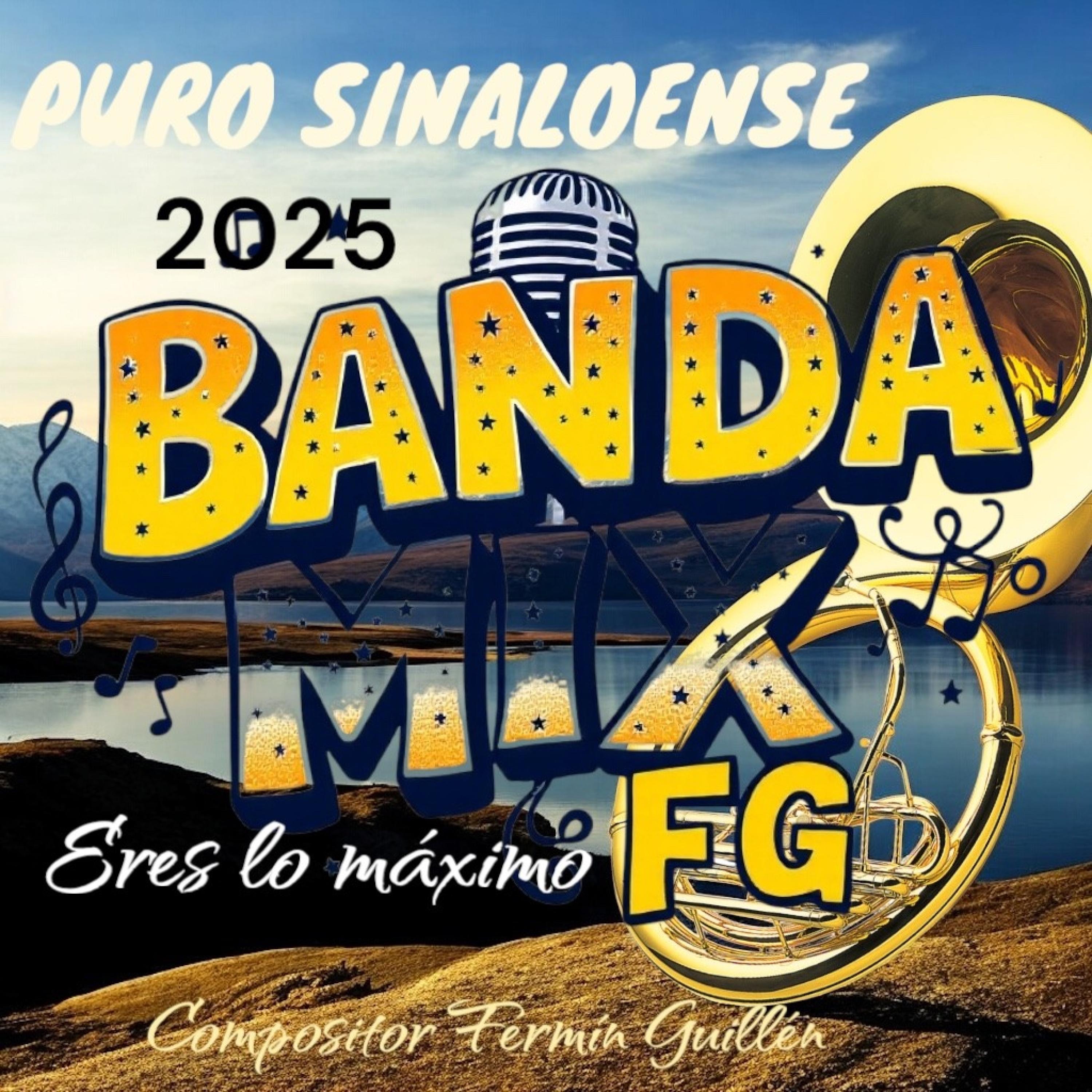 Banda mix Fg Eres lo maximo