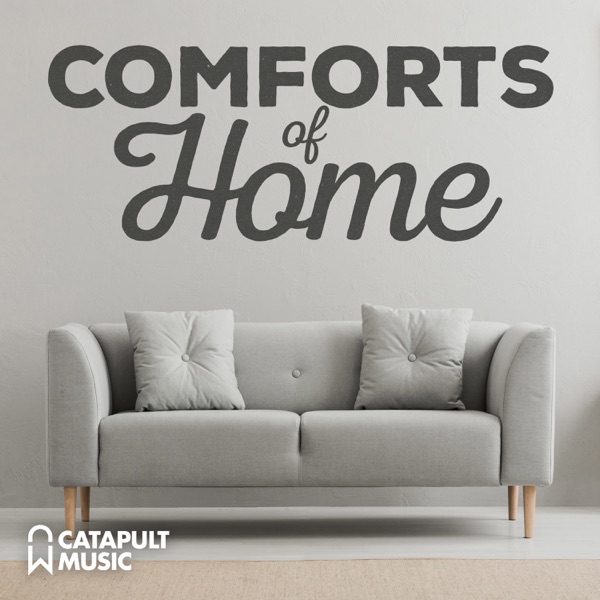 Comforts of Home