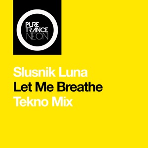 Let Me Breathe (Tekno Mix) - Single