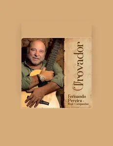Listen to Fernando Pereira & Real Companhia, watch music videos, read bio, see tour dates & more!