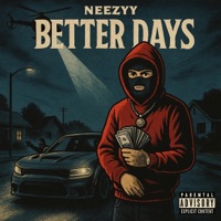 Better days - Single - Neezyy