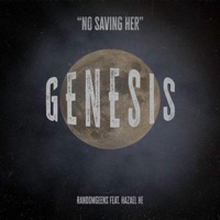 Genesis (feat. Hazael He) - Single - Randomgeens