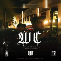 WC (feat. Tona Sativa) - Single - Jay Aztlan